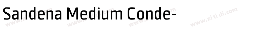 Sandena Medium Conde字体转换 Sandena Medium Conde字体转换
